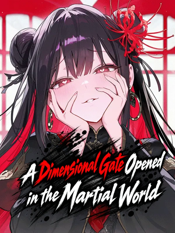 Profile image of A Dimensional Gate Opened in the Martial World