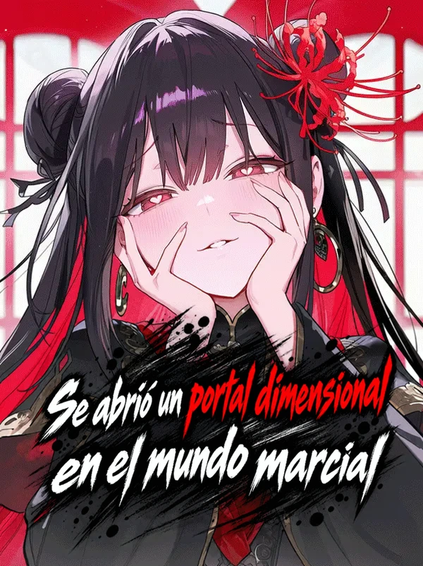 Imagen de perfil de Se abrió un portal dimensional en el mundo marcial